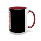 Bleeding Red Matters / Accent Coffee Mug 11/15oz