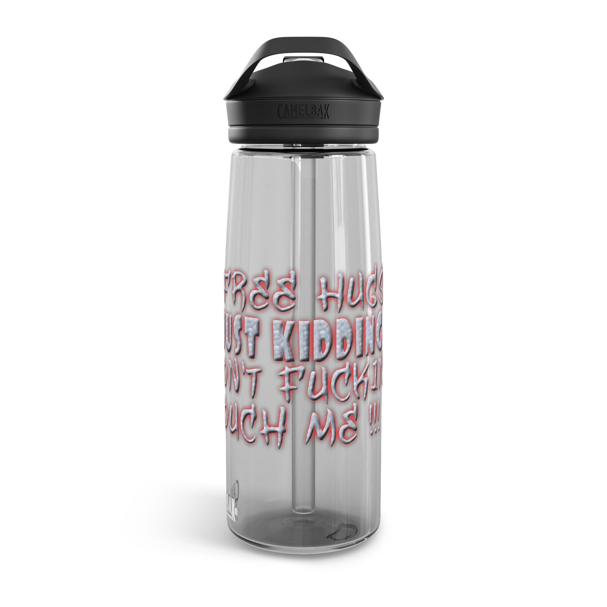 Free Hugs Just Kidding  /CamelBak Water Bottle 20/25oz