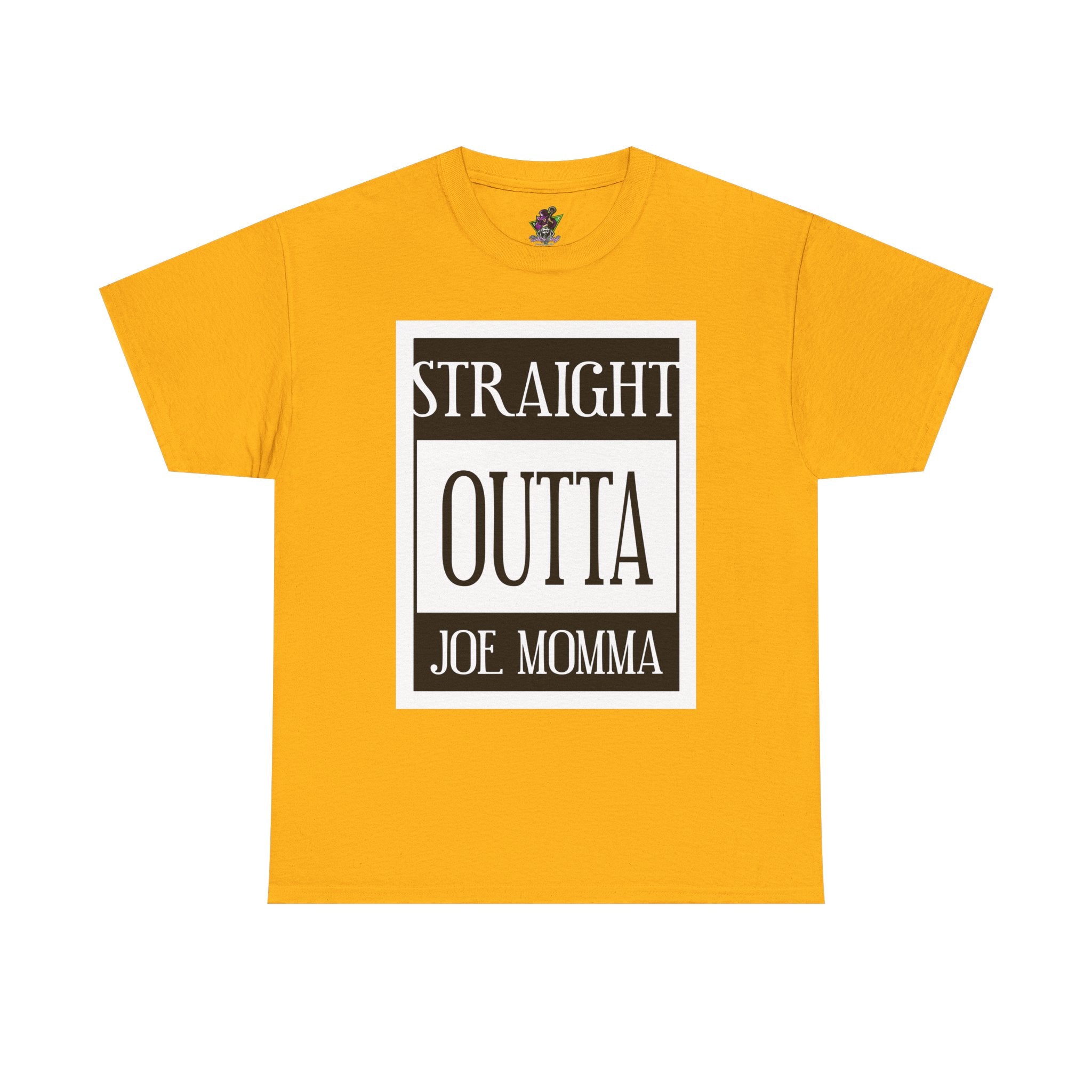Straight Outta Joe Momma
