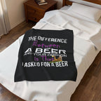 Difference Between Beer / Velveteen Plush Blanket