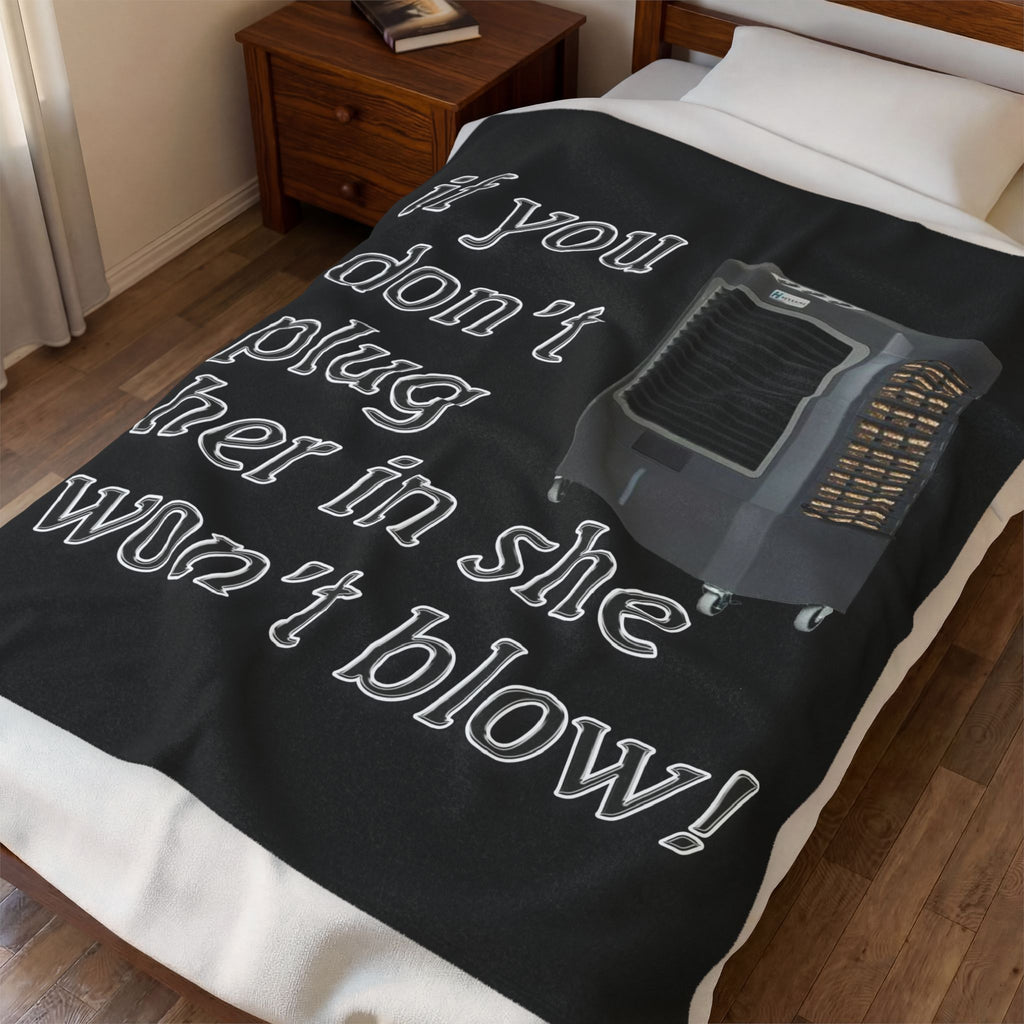 Plug Her In / Velveteen Plush Blanket