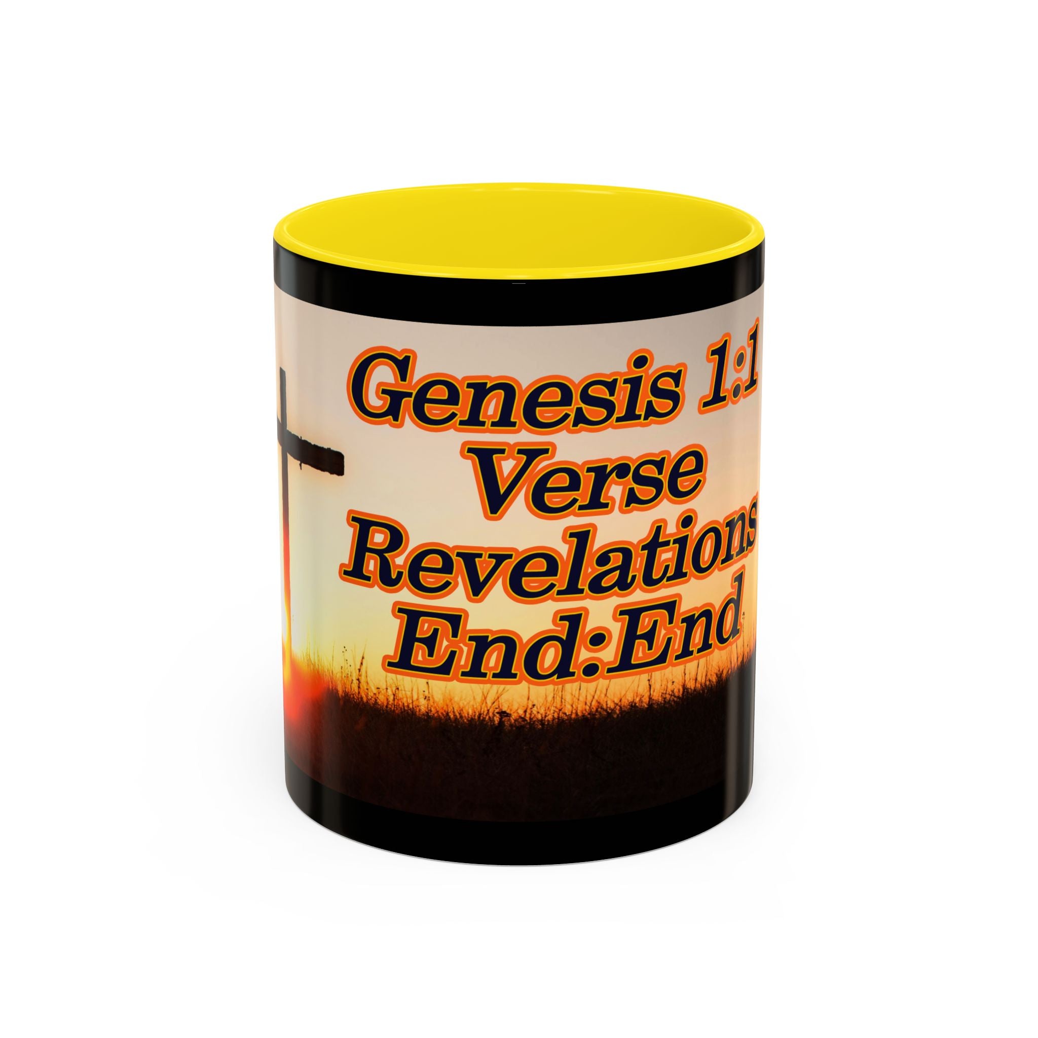 Genesis 1:1 / Revelations End:End / Coffee Mug 11/15oz