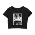 Black Trucks Matter /Crop Tee