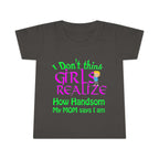 Don't Think Girls Realize How Handsome / Toddler