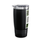 Straight Outta Money / Insulated Tumbler 20oz