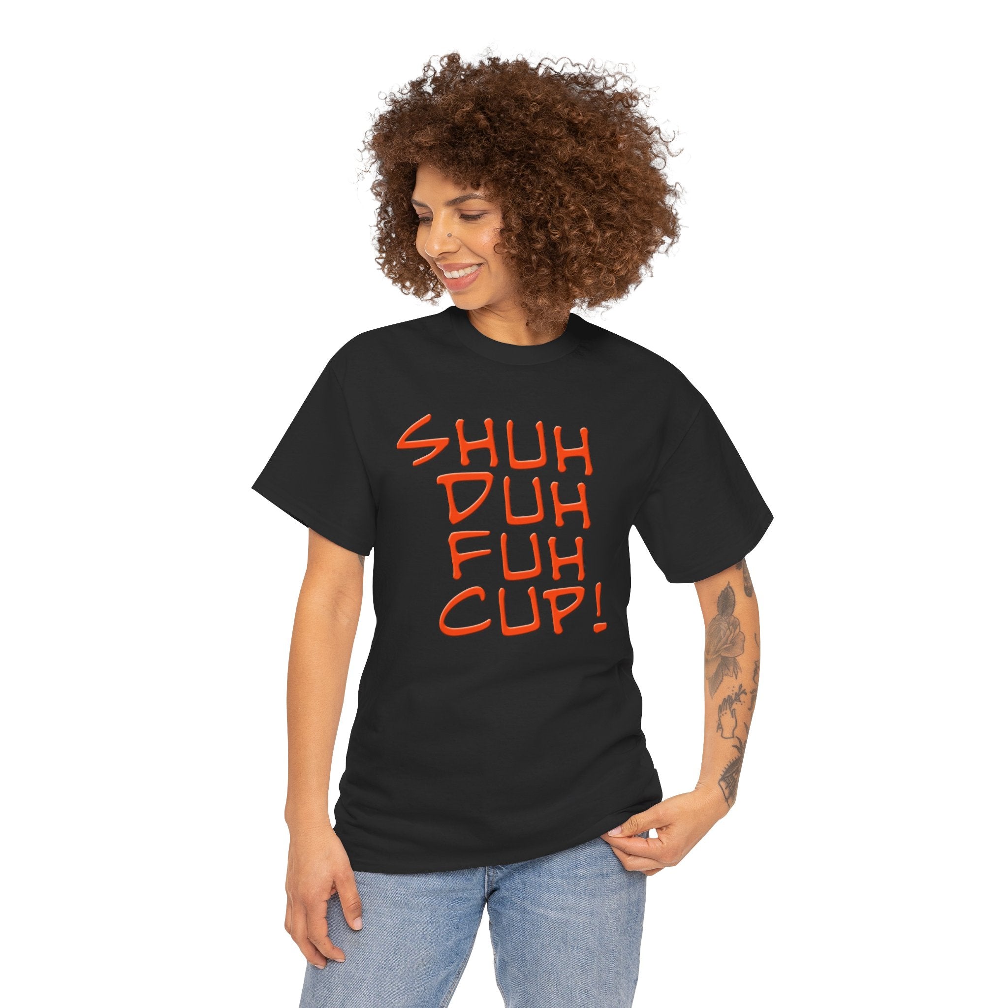 Shuh Duh Fuh Cup