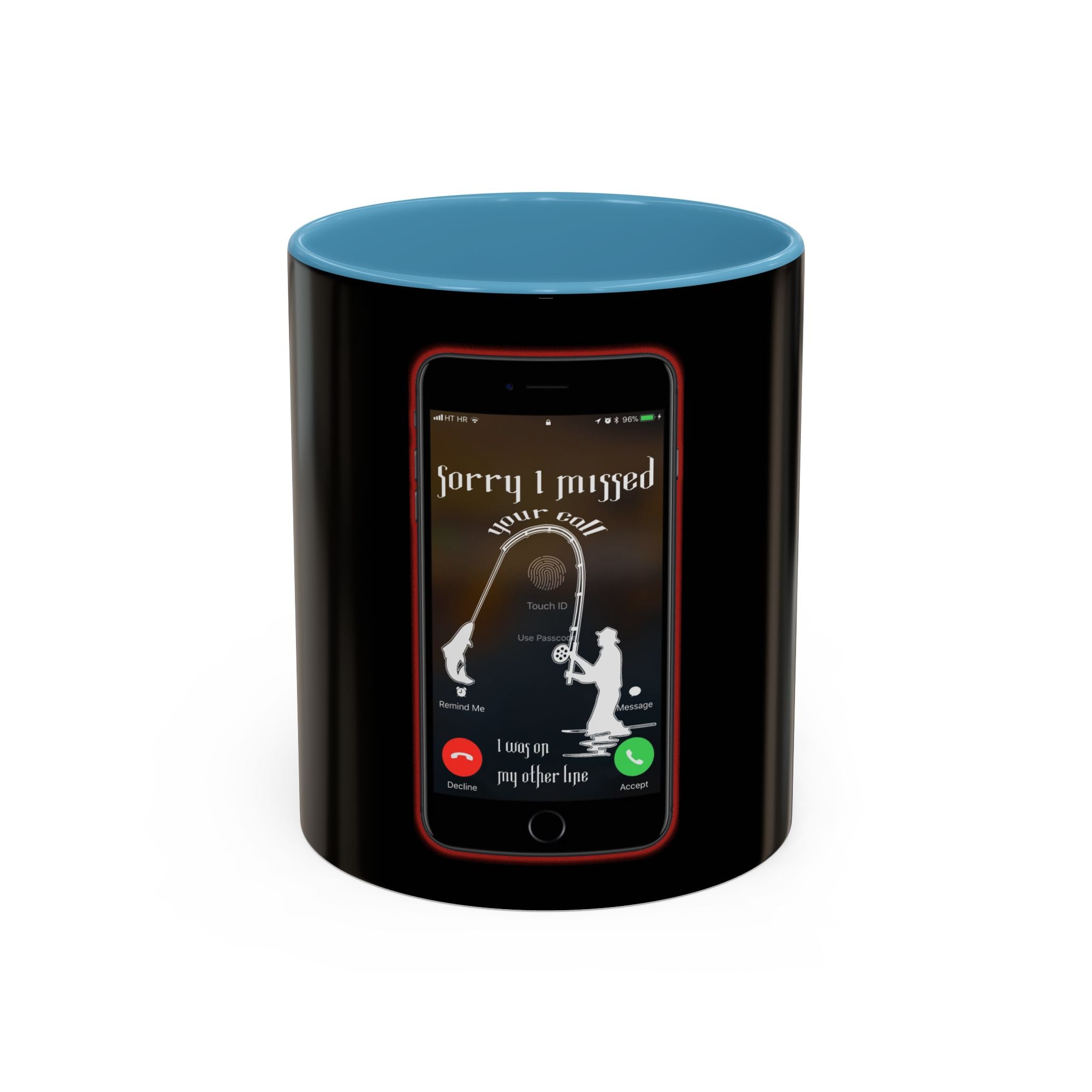 Sorry I Missed Your Call / Accent Coffee Mug 11/15oz