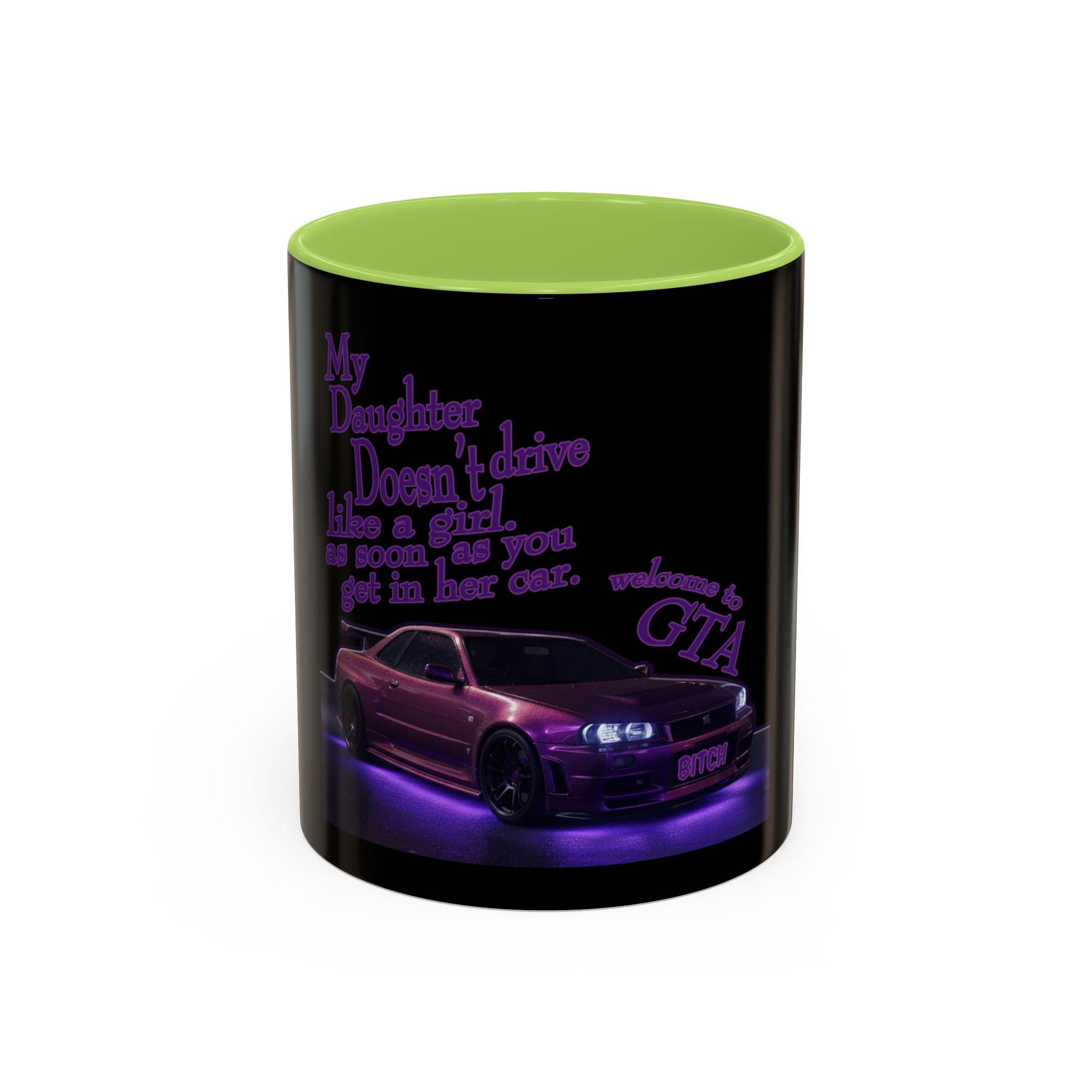 Daughter Doesn't Drive Like A Girl Purple / Accent Coffee Mug 11/15oz