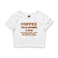 Coffee Spelled Backwards Is EEFFOC / Crop Top