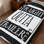 Straight Outta Trailer Park / Velveteen Plush Blanket