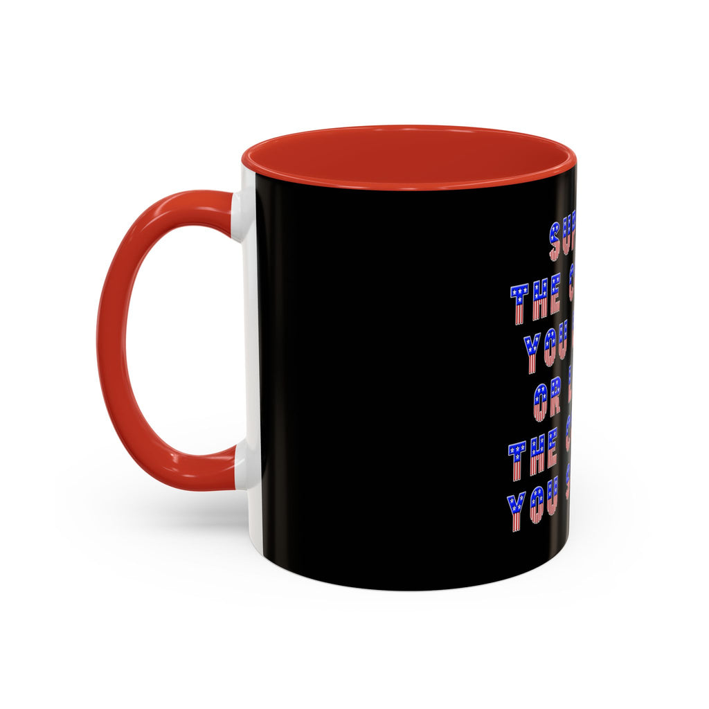 Support the Country / Accent Coffee Mug 11/15oz