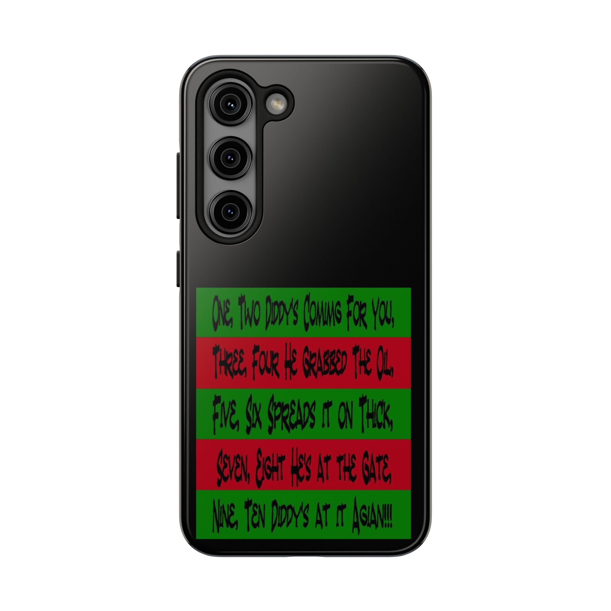 Diddy's Coming For You / Tough Phone Case