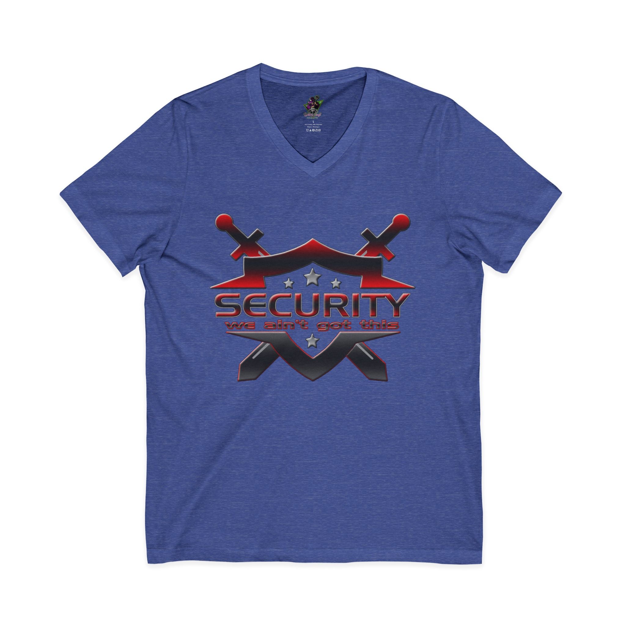 Security Ain’t Got This / V‑Neck Tee