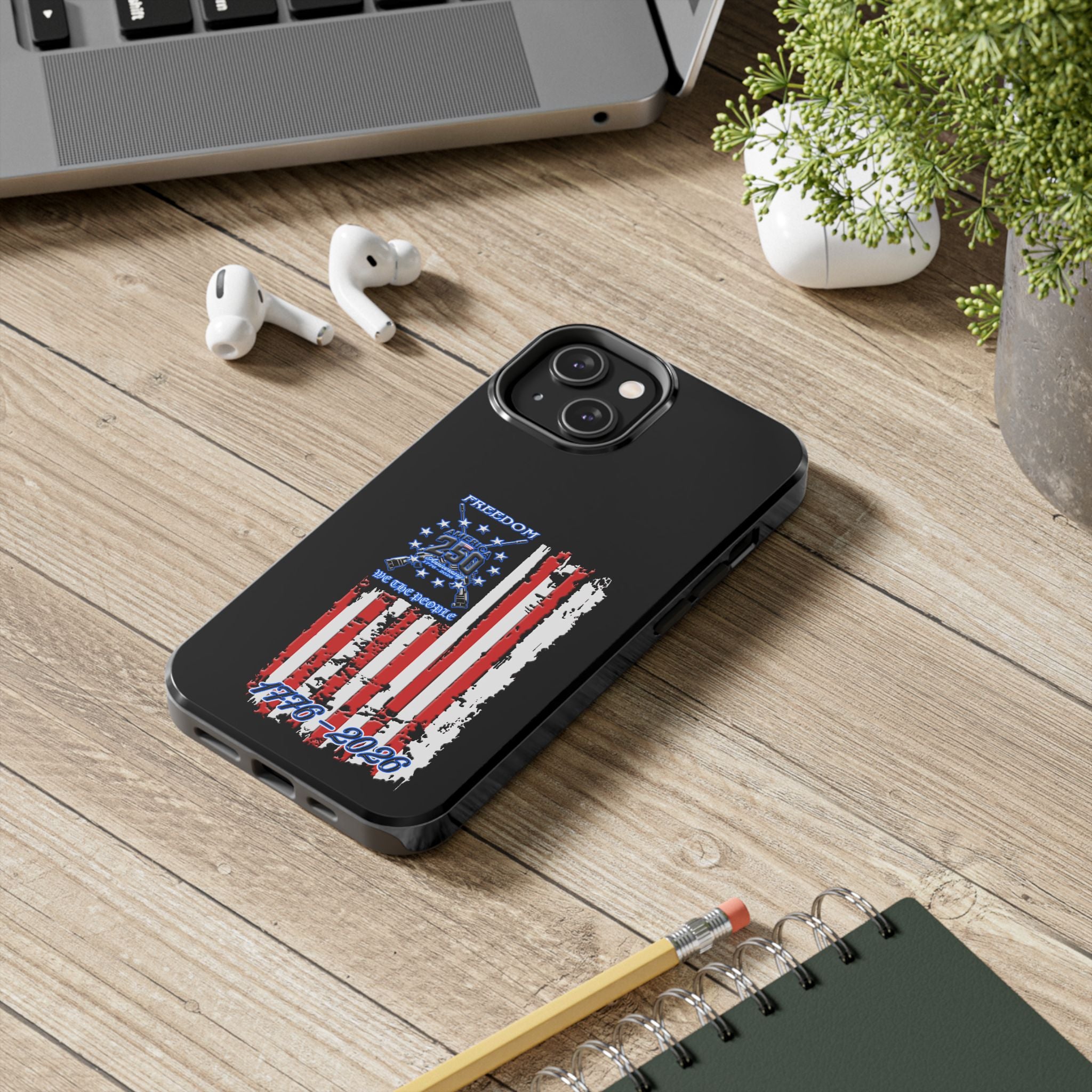 250 Anniversary Freedom 1776–2026 / Tough Phone Case