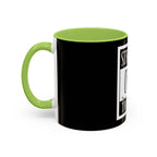 Straight Outta Trailer Park / Accent Coffee Mug 11/15oz