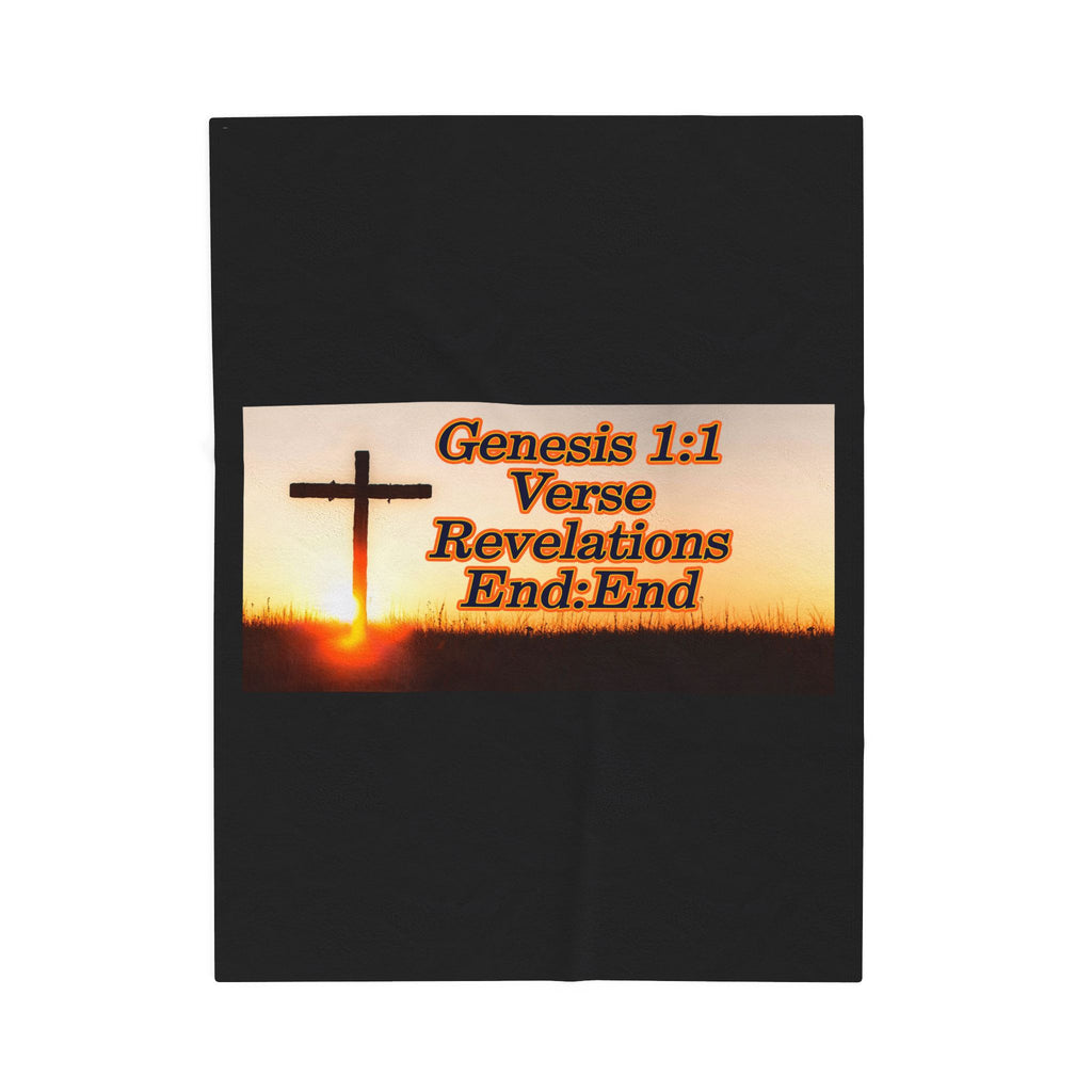 Genesis 1:1 / Revelations End:End / Velveteen Plush Blanket