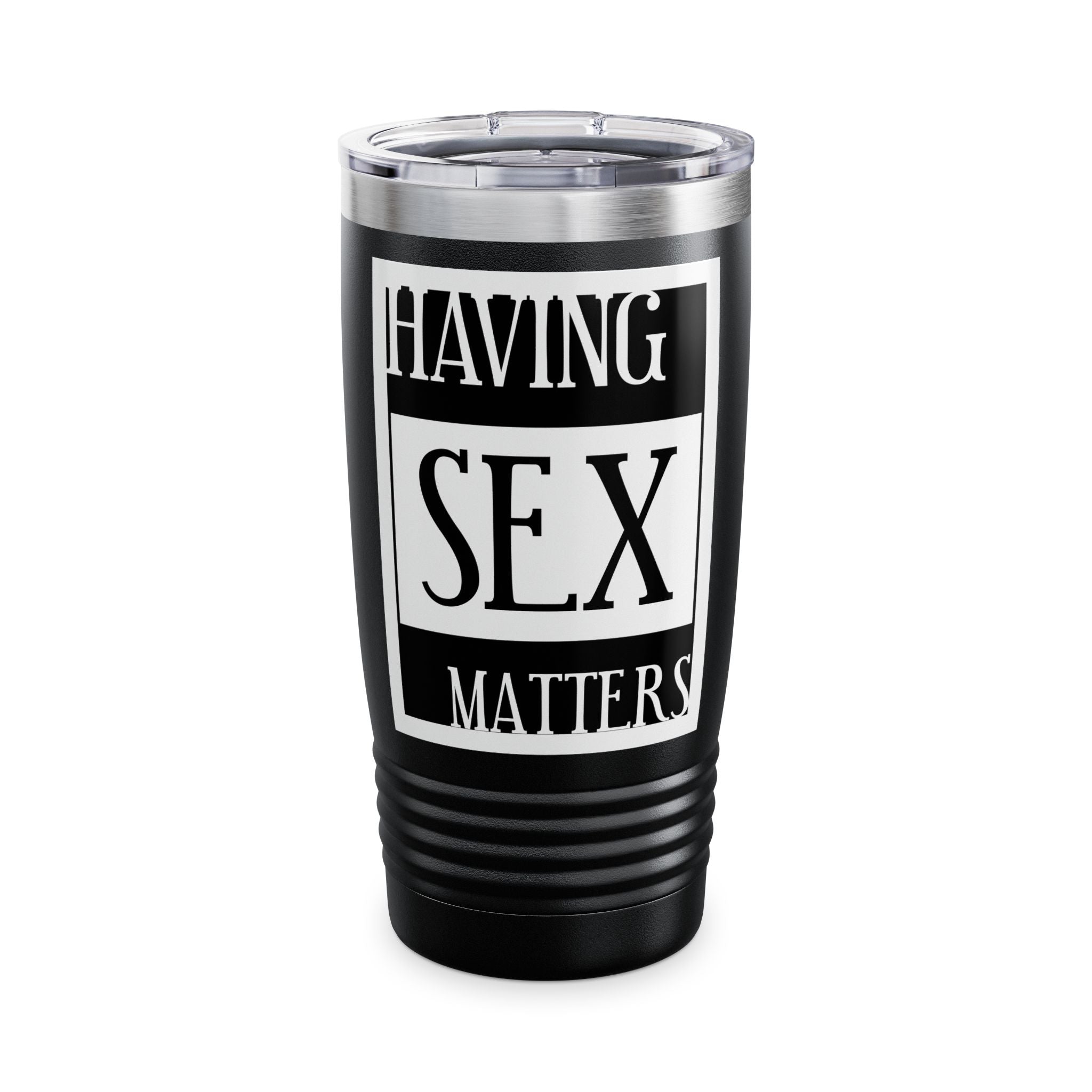 Having Sex Matters / Insulated Tumbler 20oz