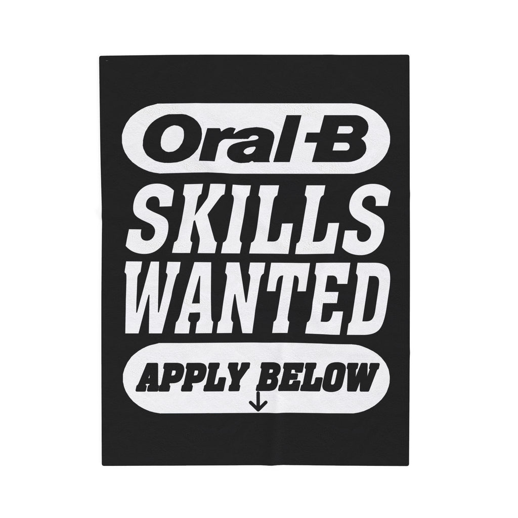 Oral-B Skills Wanted / Velveteen Plush Blanket