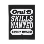 Oral-B Skills Wanted / Velveteen Plush Blanket