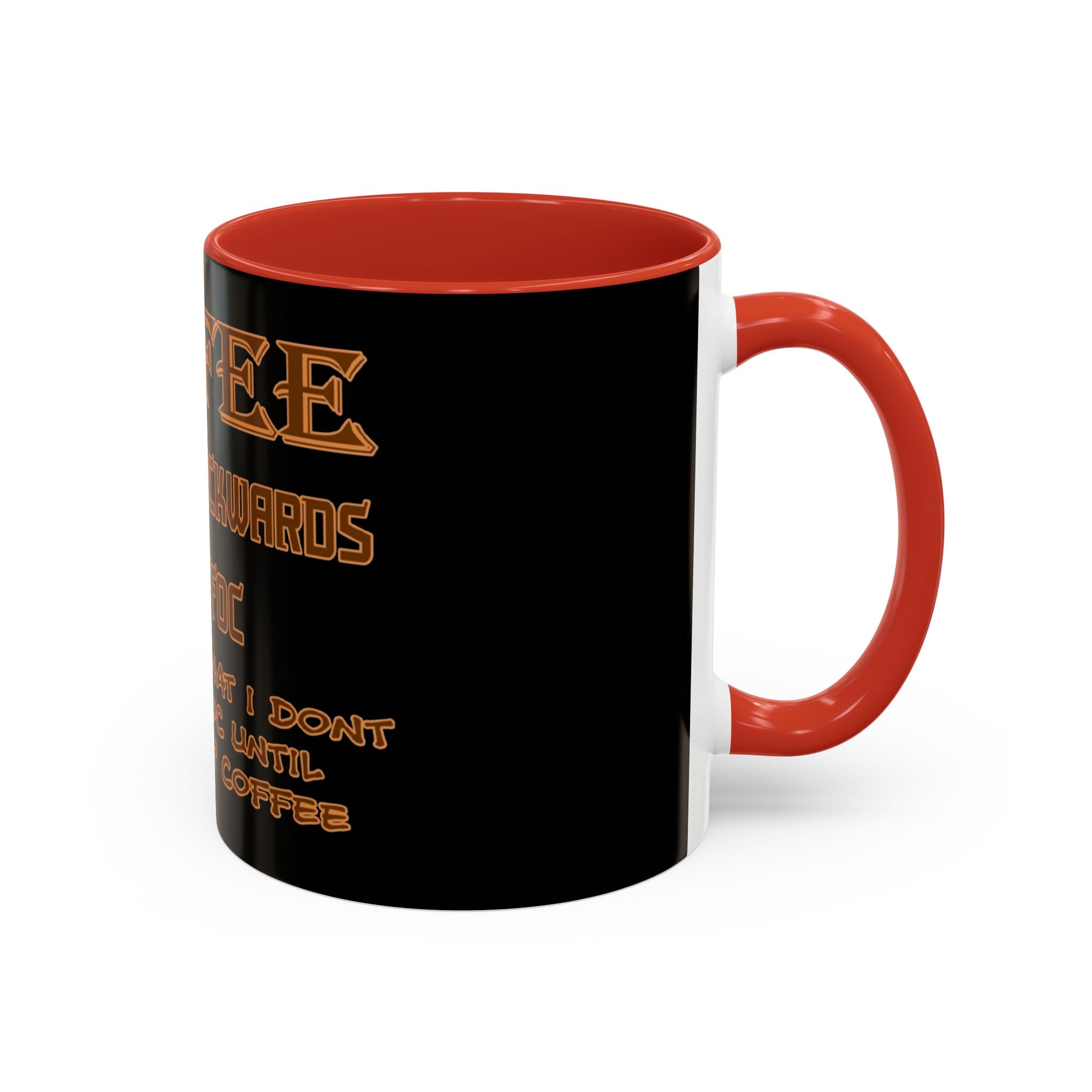 Coffee Spelled Backwards Is EEFFOC / Accent Coffee Mug 11/15oz