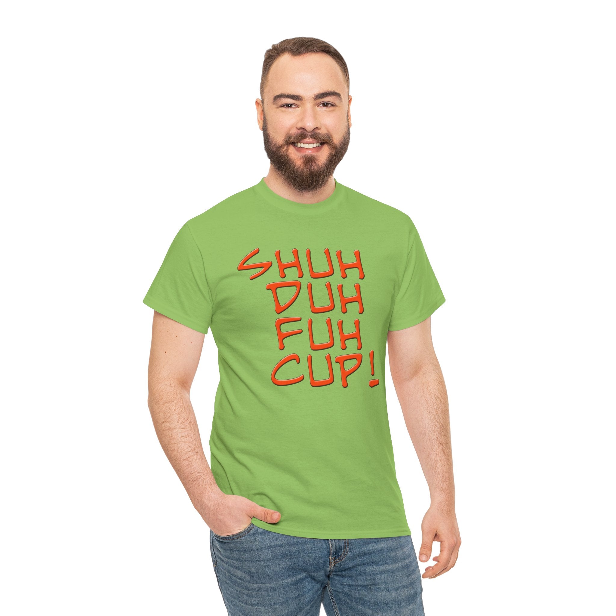 Shuh Duh Fuh Cup