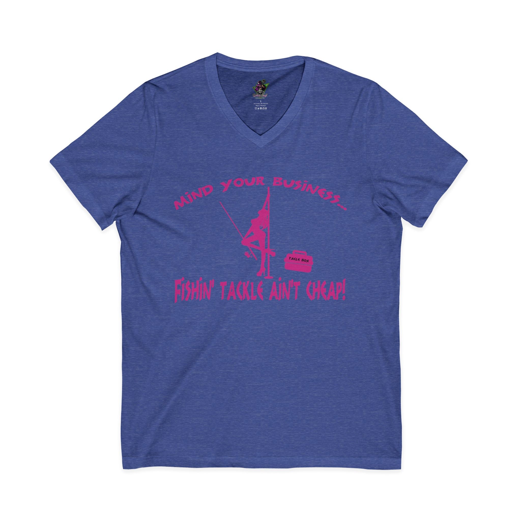 Mind Your Business Girl Stripper / V-Neck Tee