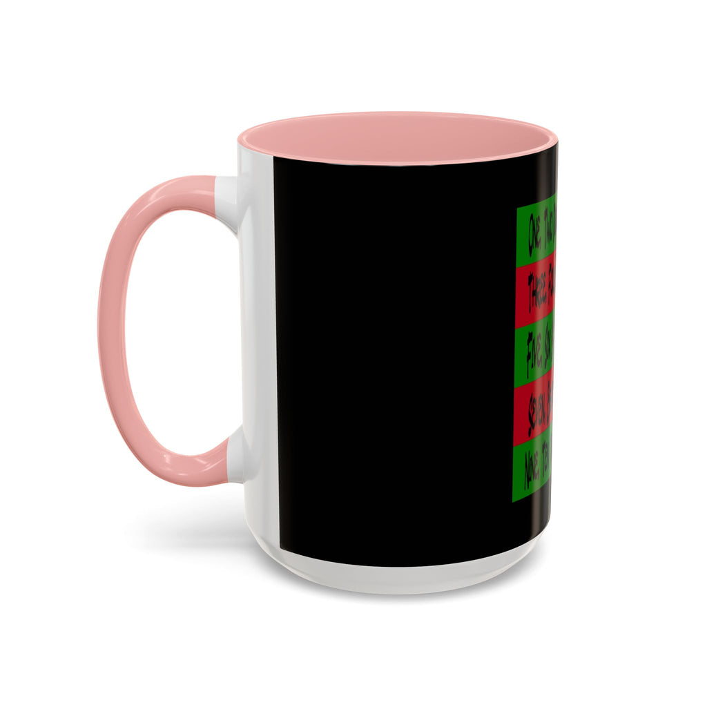 Diddy's Coming For You / Accent Coffee Mug 11/15oz