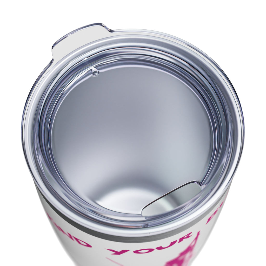 Mind Your Business Girl Stripper / Insulated Tumbler 20oz