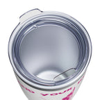 Mind Your Business Girl Stripper / Insulated Tumbler 20oz