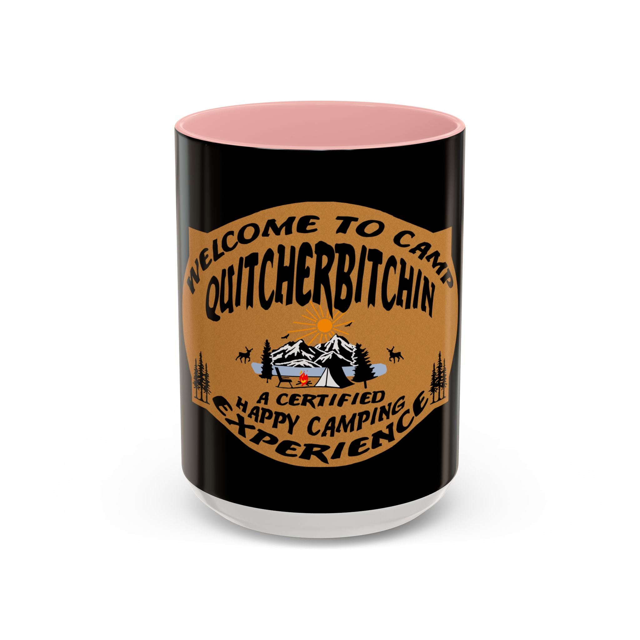 Camp Quitcherbitchin / Accent Coffee Mug 11/15 oz