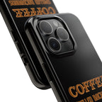 Coffee Coffee Spelled Backwards Is EEFFOC / Tough Phone Case