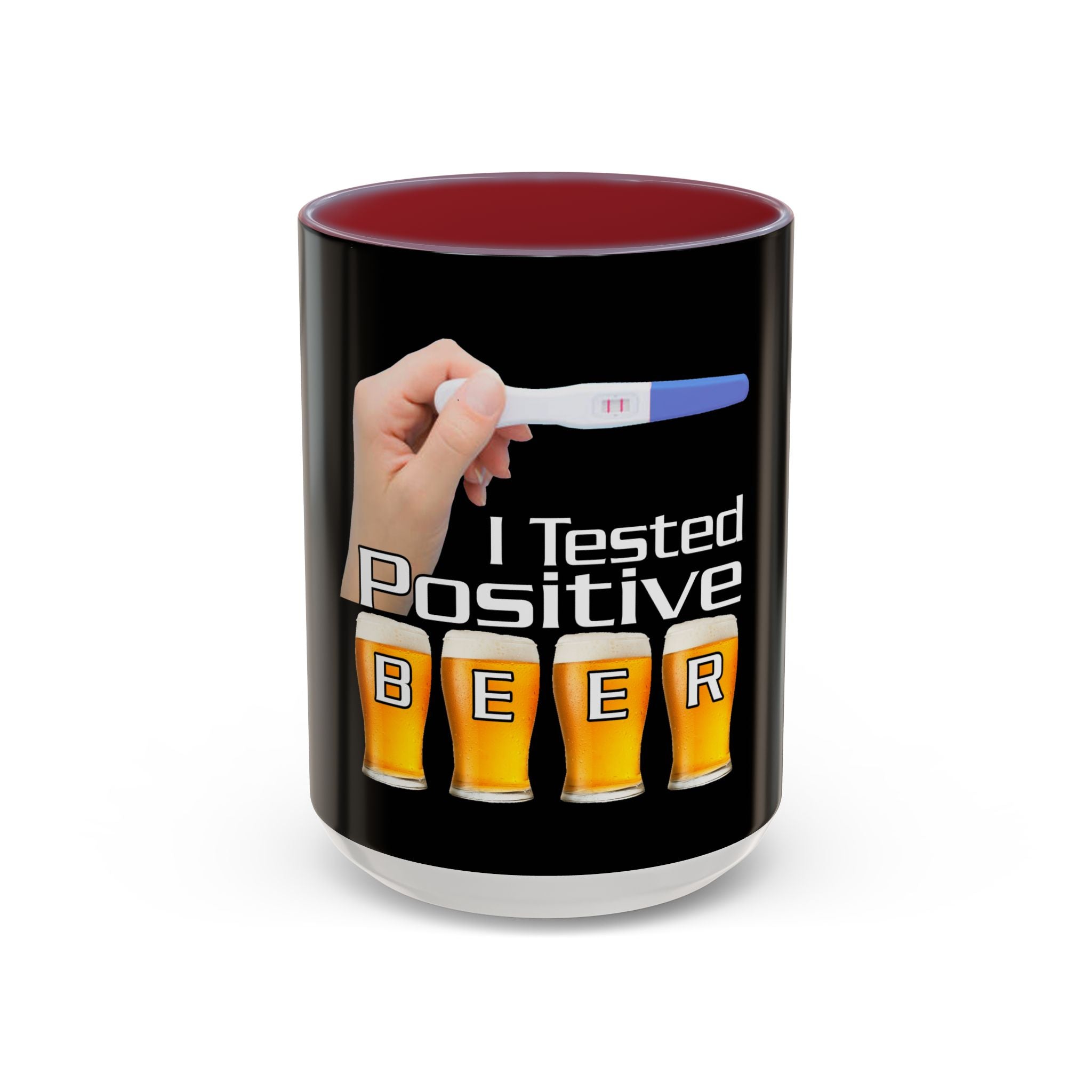 Tested Positive Beer / Accent Coffee Mug 11/15oz