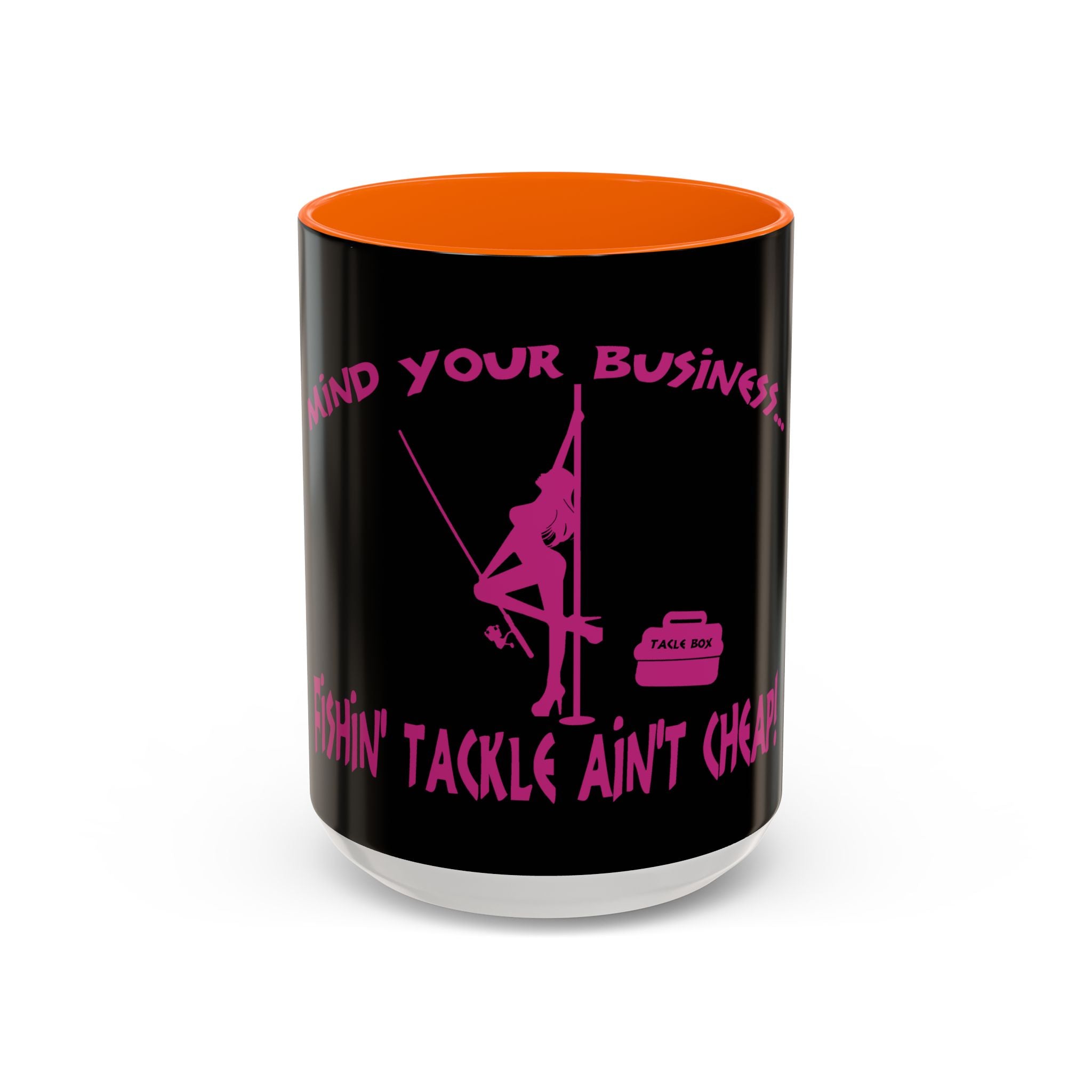 Mind Your Business Girl Stripper / Accent Coffee Mug 11/15oz