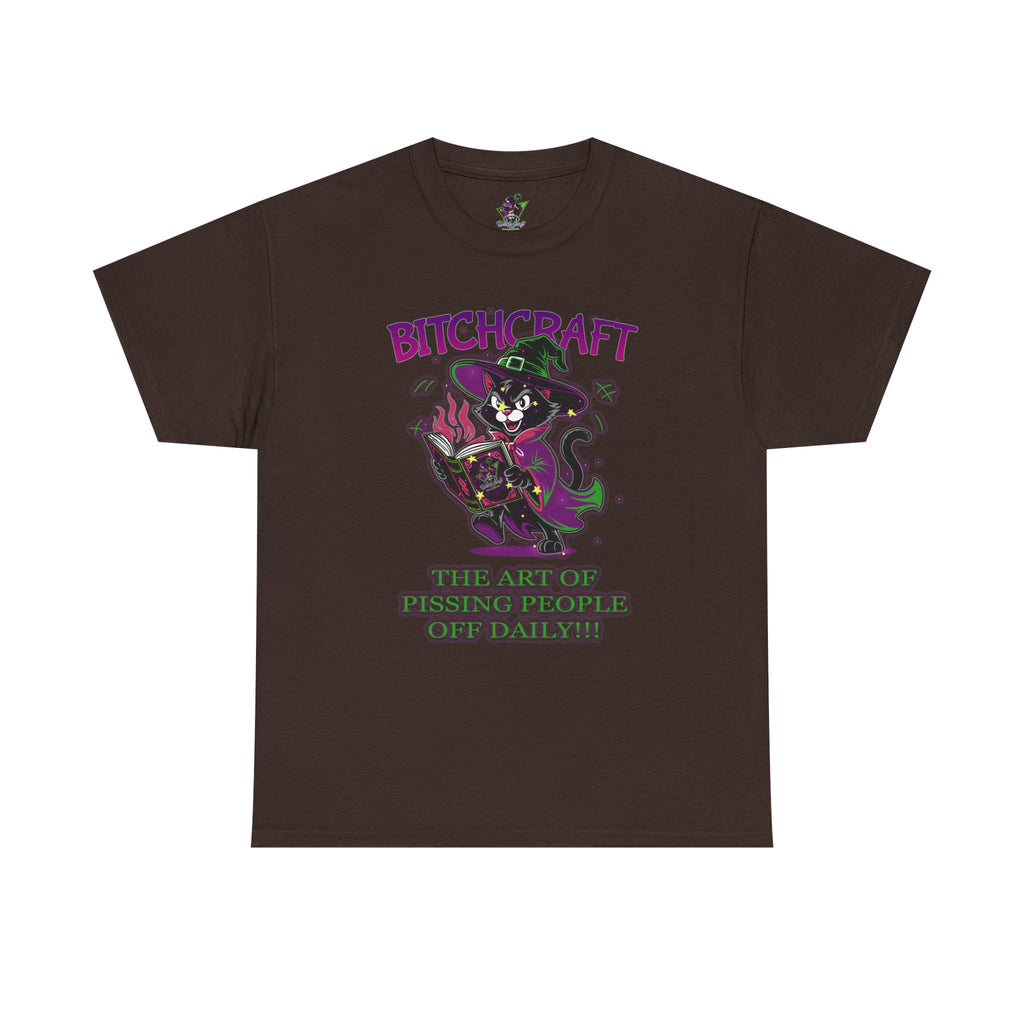 Bitchcraft The Art of Pissing People Off