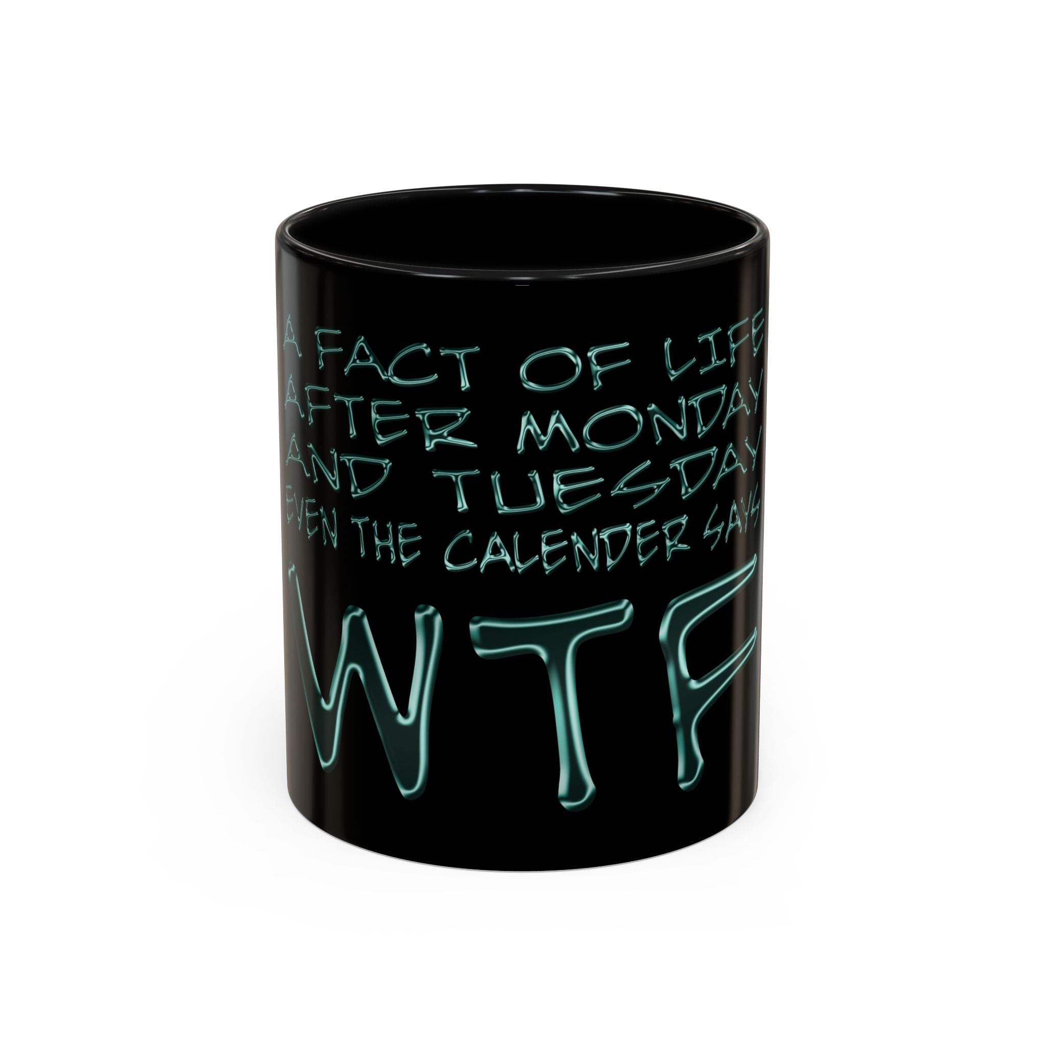 WTF / Accent Coffee Mug 11/15oz