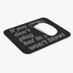 Plug Her In / Gaming Mouse Pad