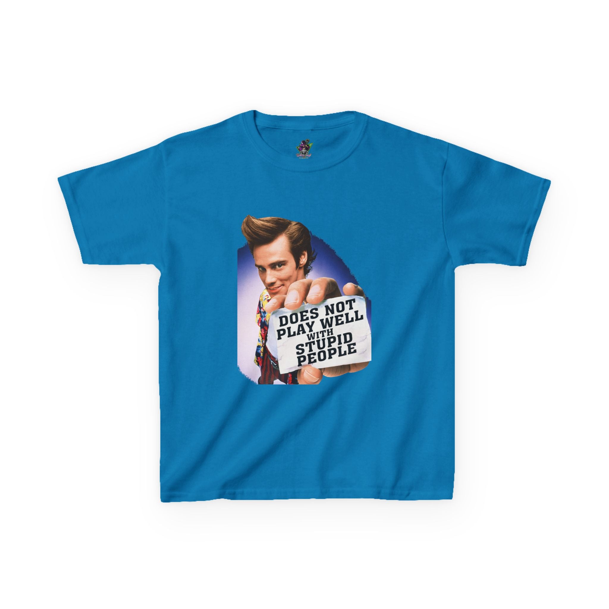 Does Not Play Well With Stupid People / Youth