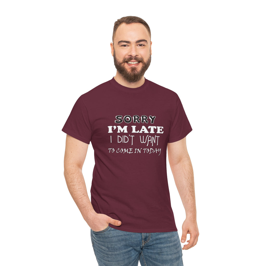 Sorry I'm Late