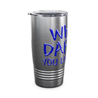 What DAFUK / Insulated Tumbler 20 oz