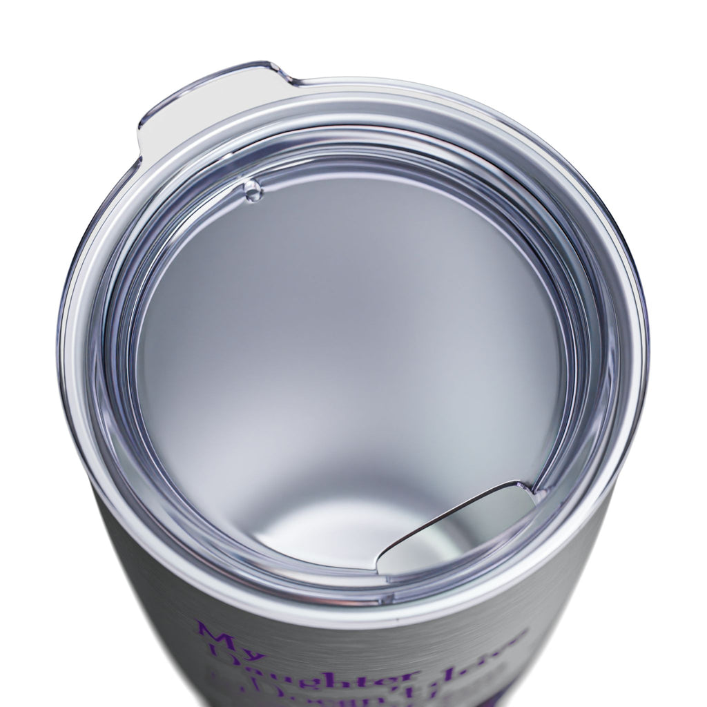 Daughter Doesn't Drive Like A Girl Purple / Insulated Tumbler 20oz