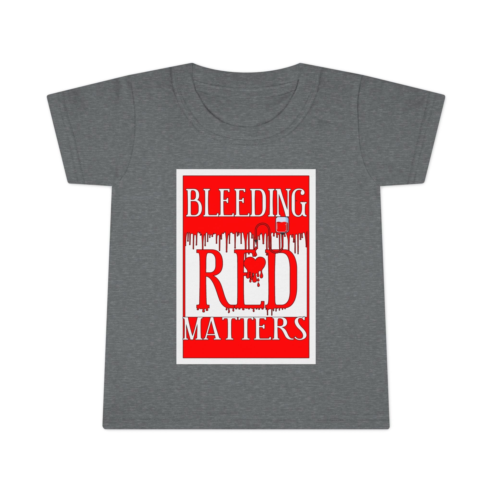 Bleeding Red Matters / Toddler