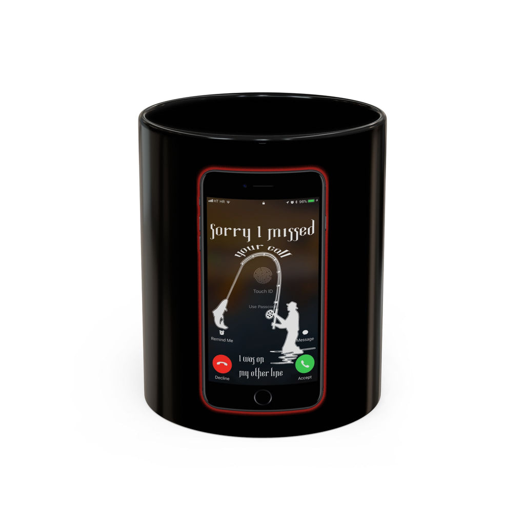 Sorry I Missed Your Call / Accent Coffee Mug 11/15oz