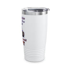 Ashes To Ashes Dust To Dust / Insulated Tumbler 20oz