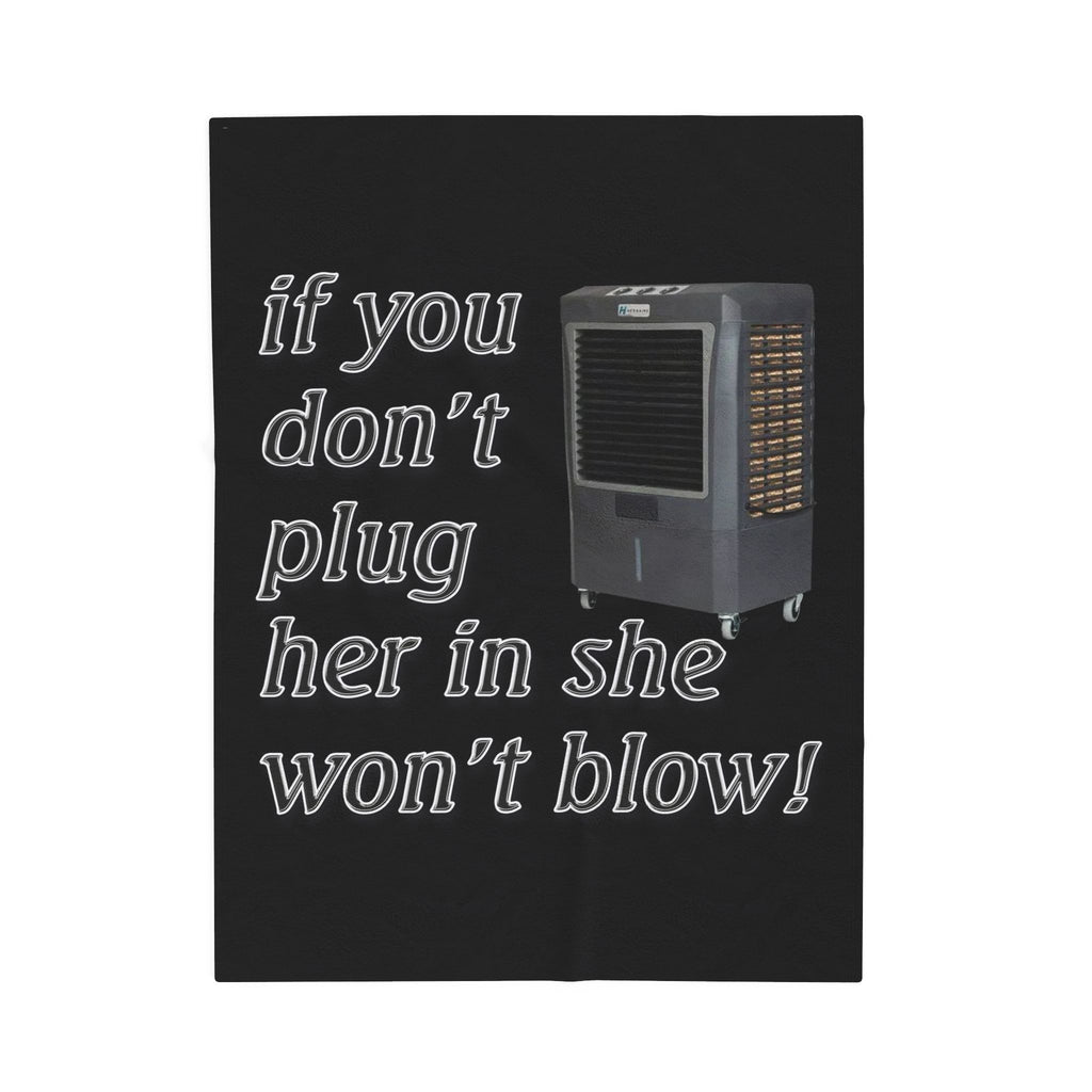 Plug Her In / Velveteen Plush Blanket