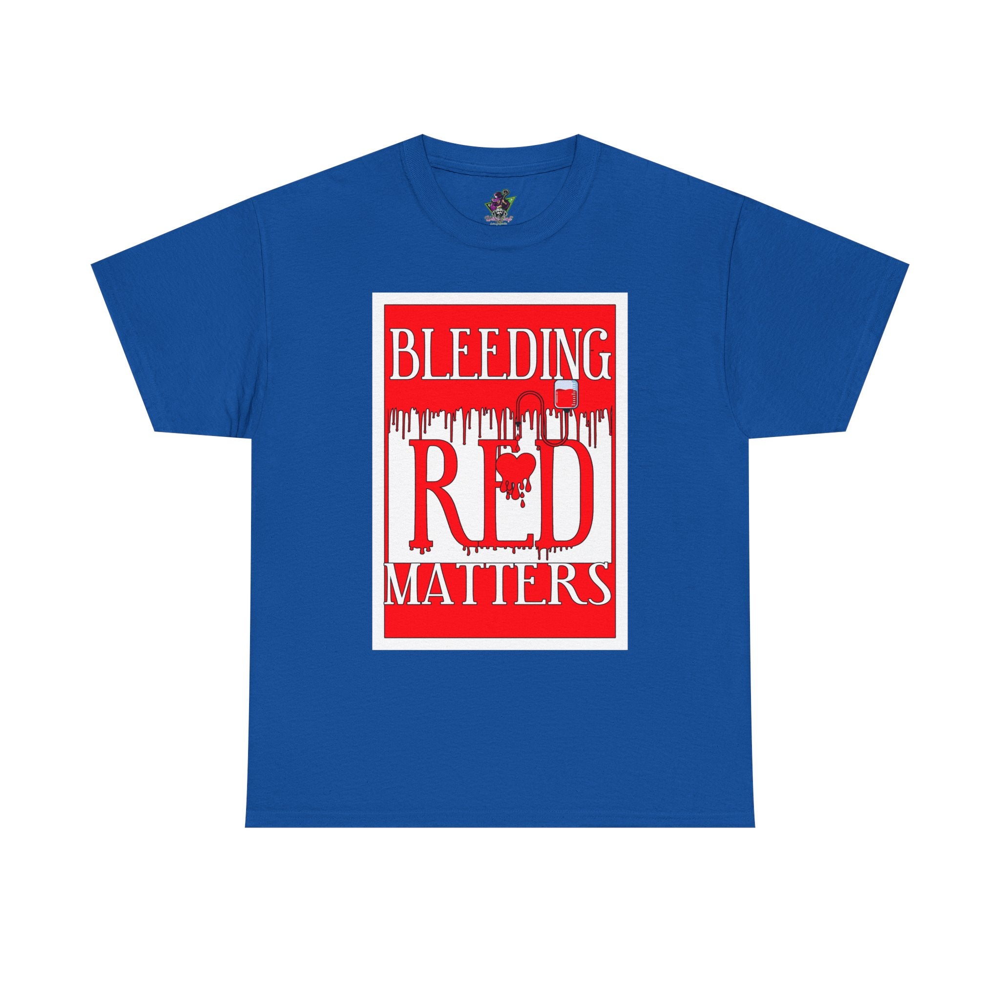 Bleeding Red Matters