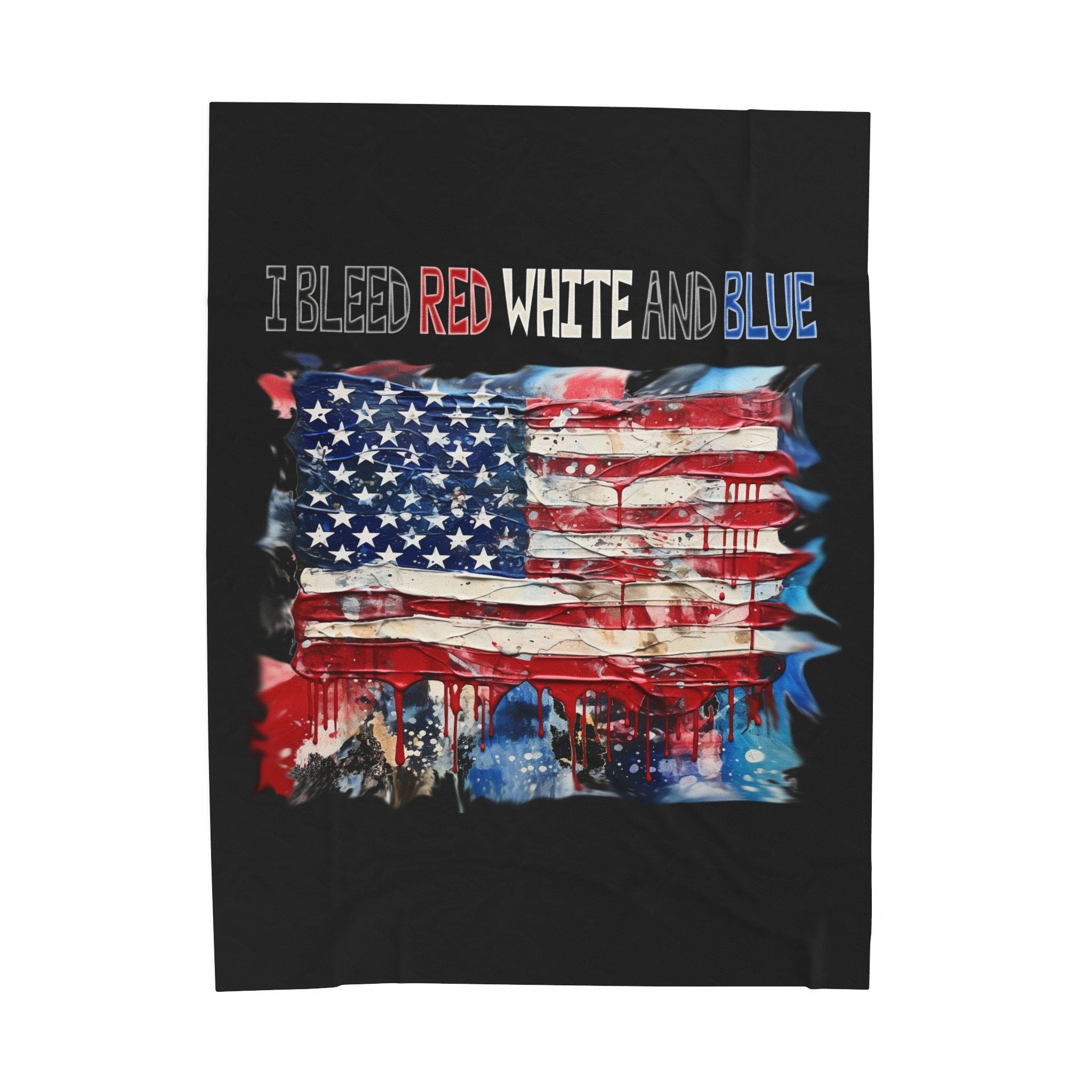 I Bleed Red White and Blue / Velveteen Plush Blanket