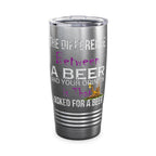 Difference Between Beer / Insulated Tumbler 20oz