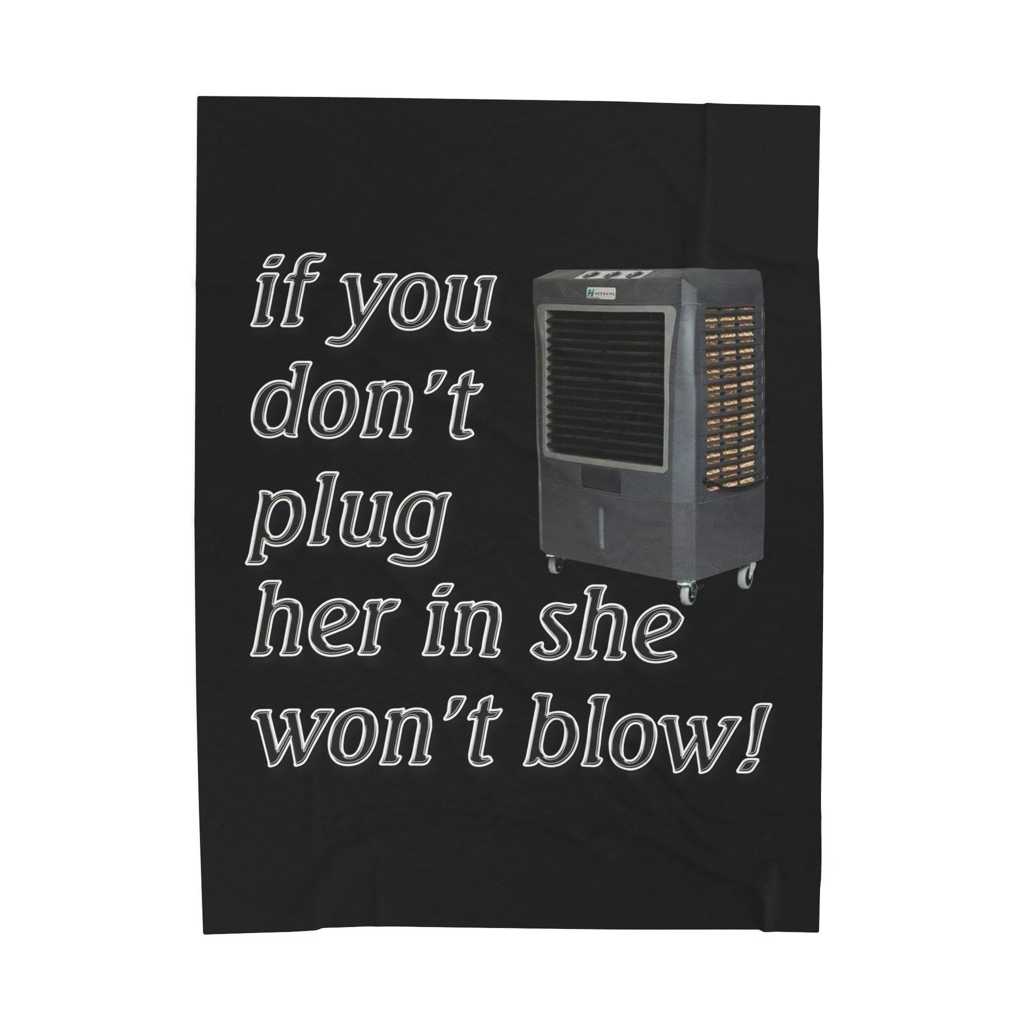 Plug Her In / Velveteen Plush Blanket