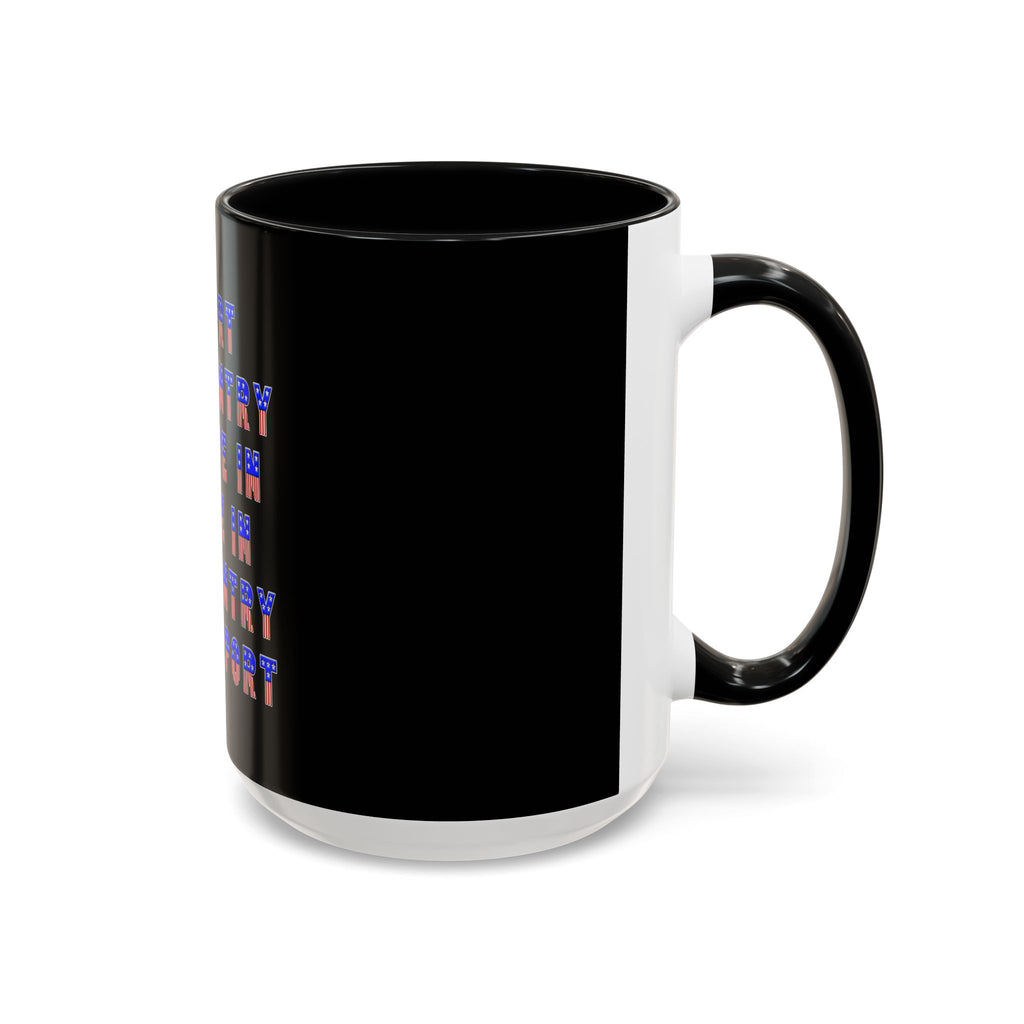 Support the Country / Accent Coffee Mug 11/15oz