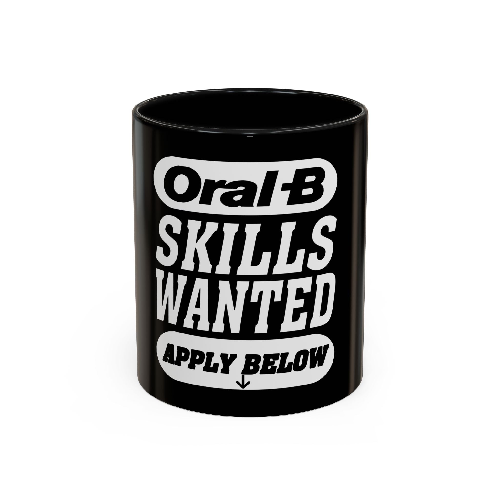 Oral-B Skills Wanted /Accent Coffee Mug 11/15oz